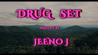 ยาชุด[DRUG SET] - JEENO J (Official Music Video)