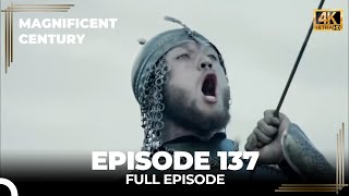 Magnificent Century Episode 137 | English Subtitle (4K)