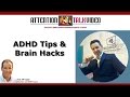 ADHD Tips and Brain Hacks