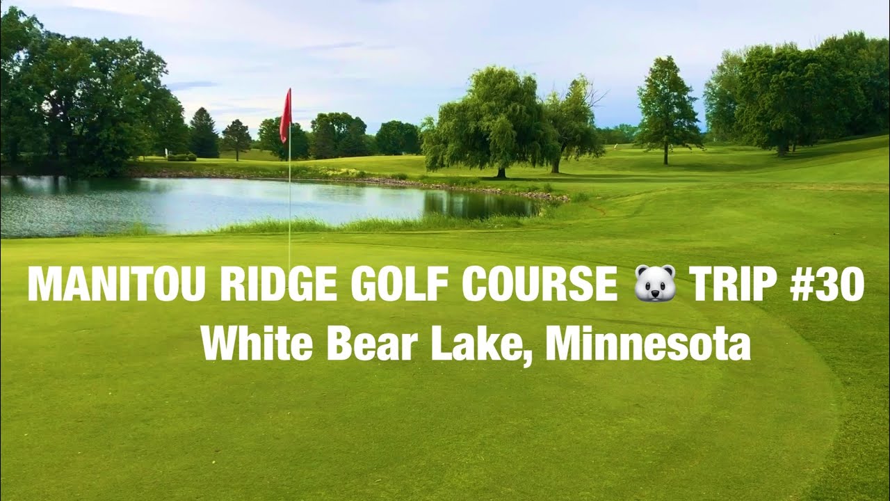 Manitou Ridge 🐻‍ ️ TRIP 30 White Bear Lake, Minnesota YouTube