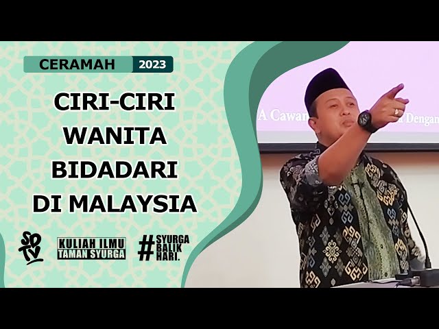 SYAMSUL DEBAT | CIRI-CIRI WANITA BIDADARI DI MALAYSIA class=