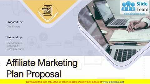 Affiliate Marketing Plan Proposal PowerPoint Presentation Slides