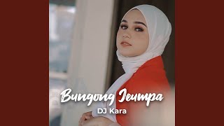 DJ Bungong Jeumpa