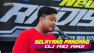 SELAYANG PANDANG // DJ RIO RMX // NEW RADISTA // R.A PRO AUDIO // WATUSONG