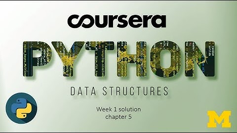 Coursera Programming for Everybody(python data structure )  week 1   solution