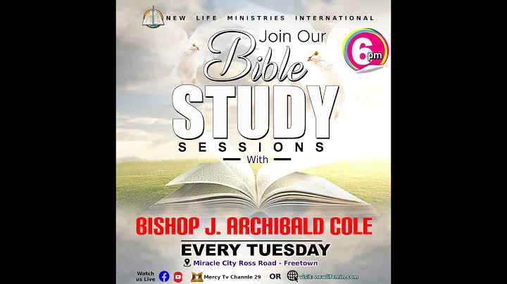 NLMI Bible Study_Bishop J. Archibald Cole_10 /1/2023