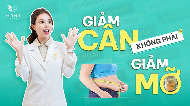 Giảm cân khác giảm mỡ như thế nào năm 2024