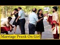 Marriage prank on girl  rds production