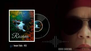 Iwan fals - R3 ( Album rosana )