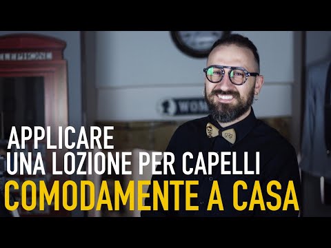 Come applicare una lozione per capelli! Quello che un parrucchiere non dice, MrPapillon svela!