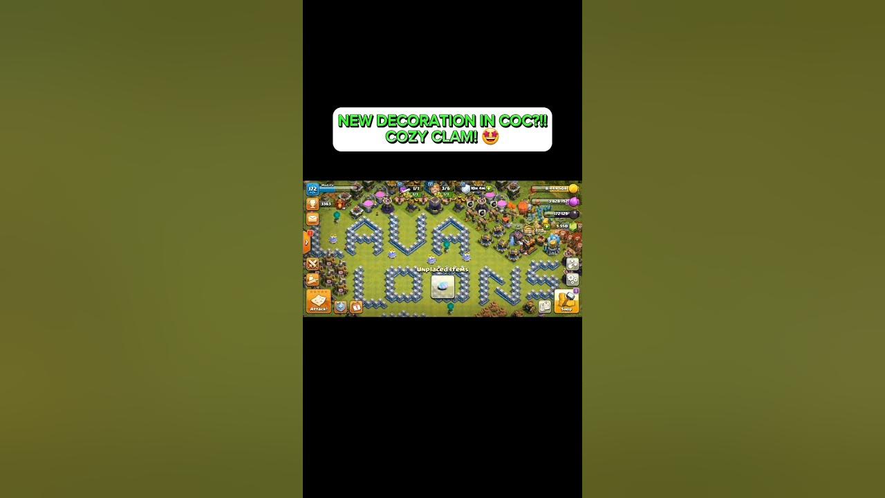 NEW DECORATION IN COC?!! COZY CLAM! 🤩 YouTube
