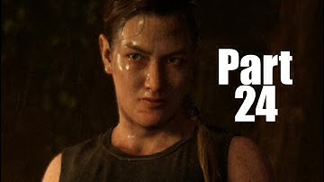 The Last Of Us 2 Walkthrough Gameplay Part 24 "Yara And Lev" -Hard Mode-
