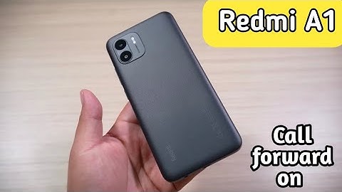 Call Forward In Redmi A1, How To Call Forward In Redmi A1, Redmi A1 Mein Call Forward Kaise