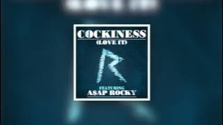 Rihanna - Cockiness Remix ft. A$AP ROCKY
