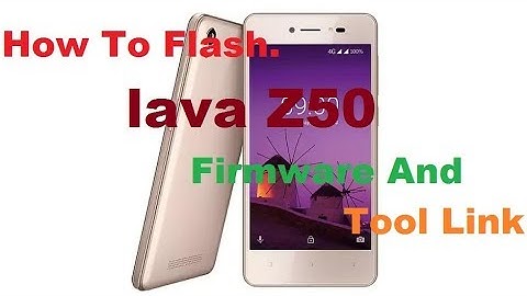 Lava Z50 How To Flash,With Flash Tool  Firmware  and Tool Link Here,100% Safe and Easy
