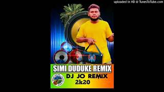 Simi Duduke Remix (Dj Jo Remix)...2k20