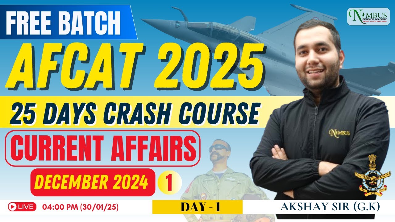 CURRENT AFFAIRS || DECEMBER - 01 || AFCAT 2025 || BY AKSHAY SIR || # ...