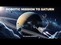 ROBOTIC MISSION TO EXPLORE SATURN – “THE JOURNEY OF SATEX-1