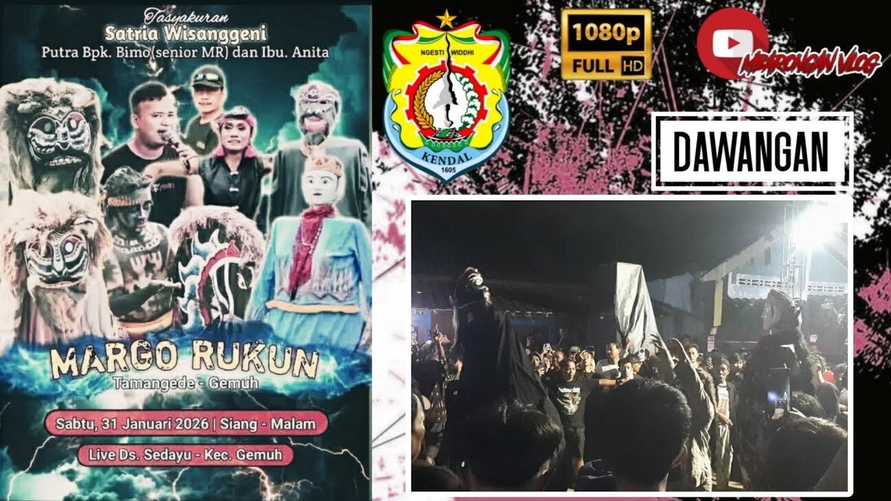 ᶠᴴᴰ Dawangan | Margo Rukun Slank New Goro Goro | Live Sedayu Gemuh Kendal Jawa Tengah