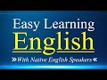 Easy Learning English Conversation Practice - Listening English Lessons with Native English Speakers