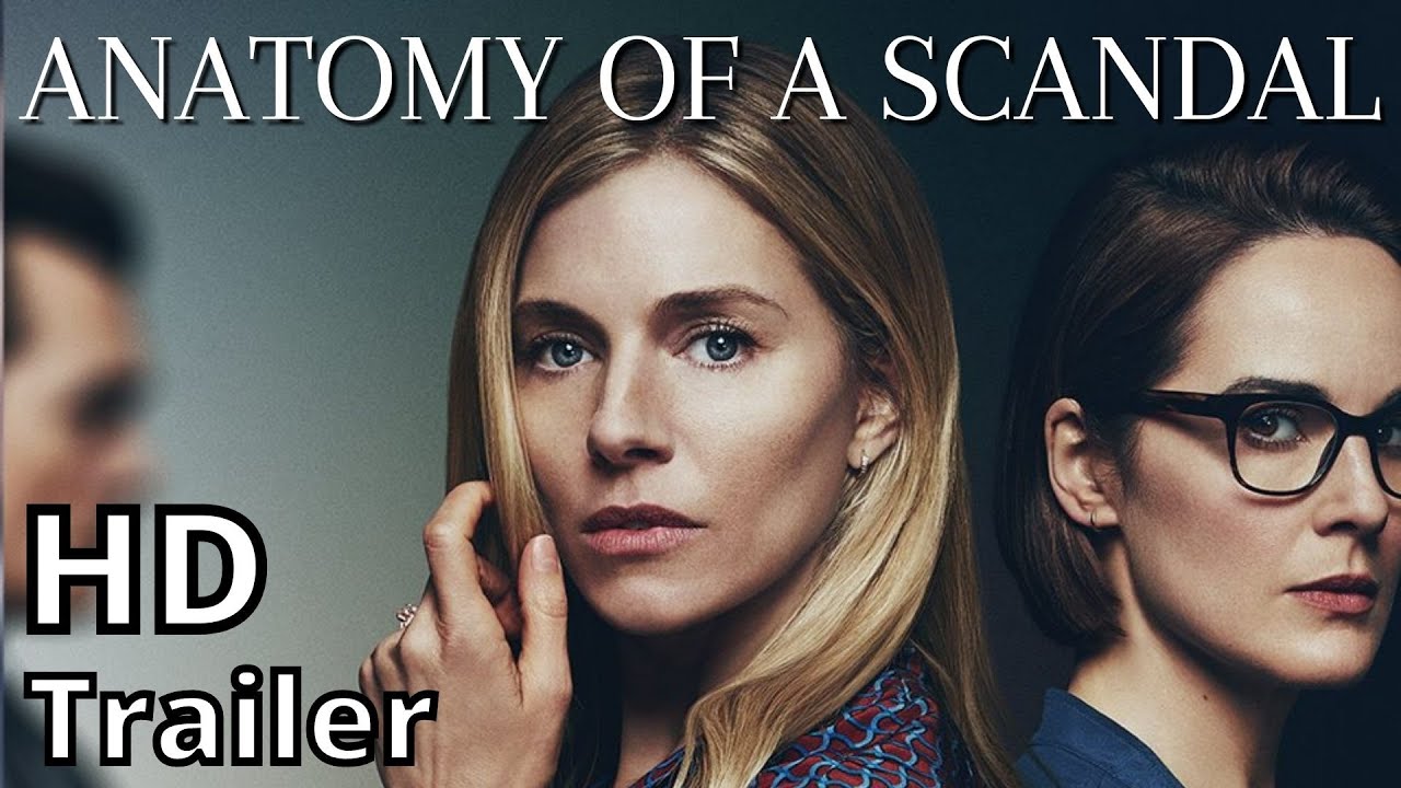 ANATOMY OF A SCANDAL season 1 2022 new trailer - YouTube