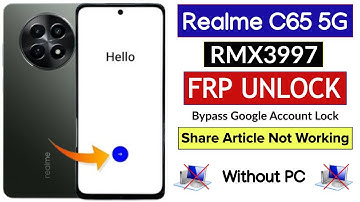 Realme C65 5G (RMX3997) Android 14 Frp Bypass/Unlock Without PC | Share Article Option Not Working