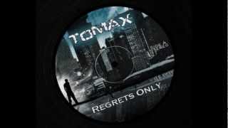 Tomax - Regrets Only (Old School Freestyle) chords