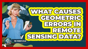 What Causes Geometric Errors in Remote Sensing Data?