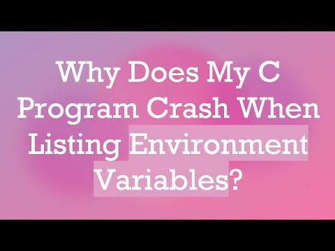 Why Does My C Program Crash When Listing Environment Variables?