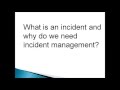 Incident Management and it's key activities