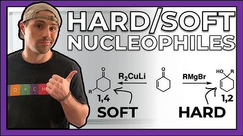 Hard and Soft Nucleophiles
