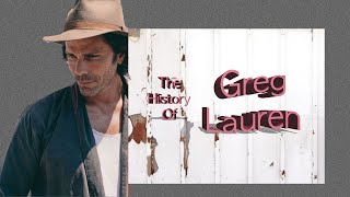The History Of Greg Lauren Content