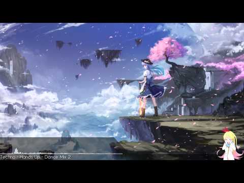Nightcore Techno - Hands Up - Dance Mix 2015 part 2