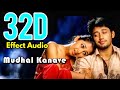 Mudhal kanavemajunu 32d effect audio song use in headphone  like and share