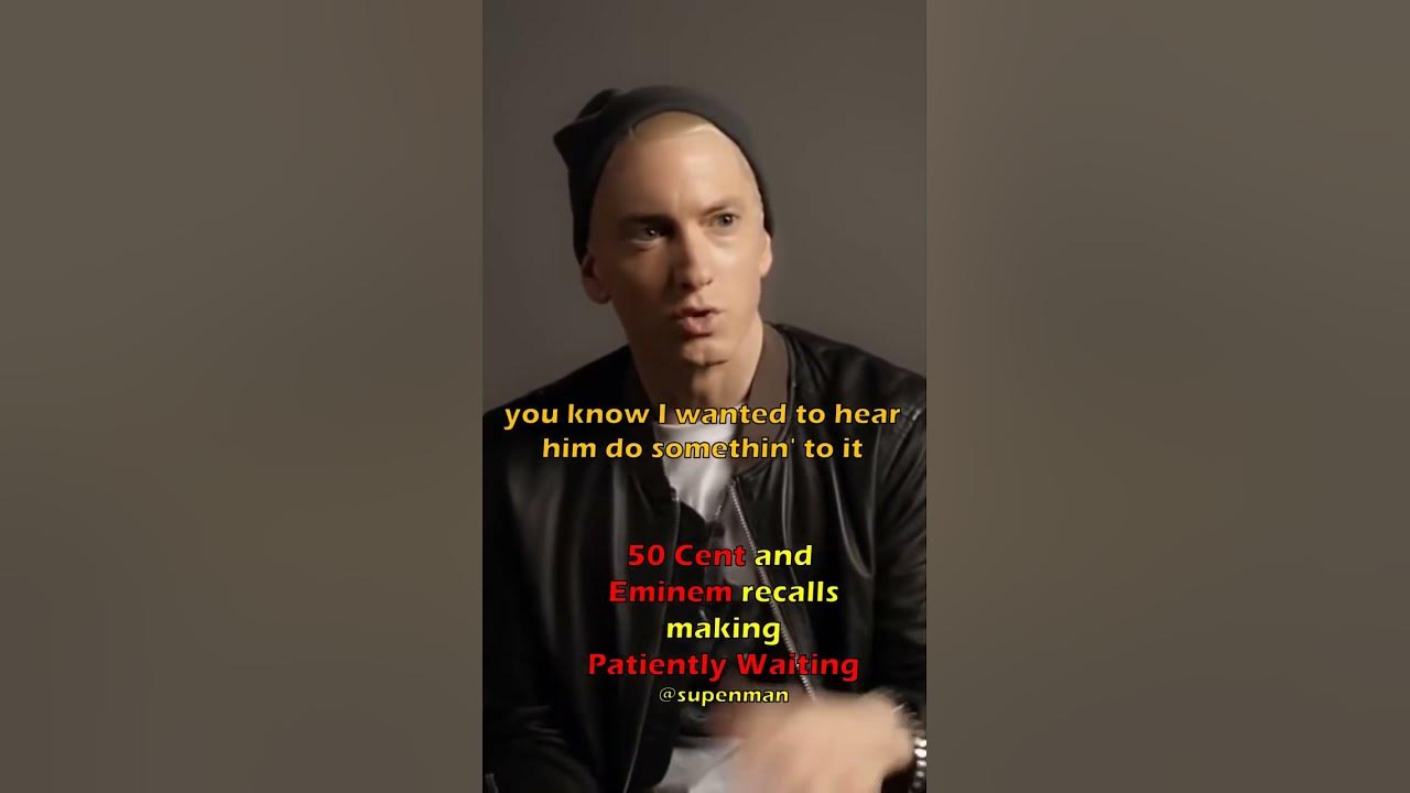 👊50 Cent and Eminem on Patiently Waiting #shorts