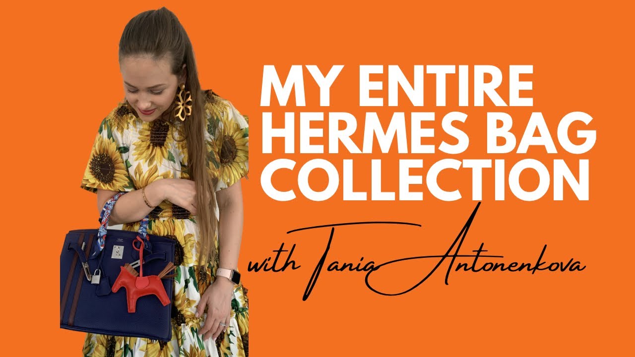 My Entire Hermes Bag Collection: Birkins, Kellys and more 