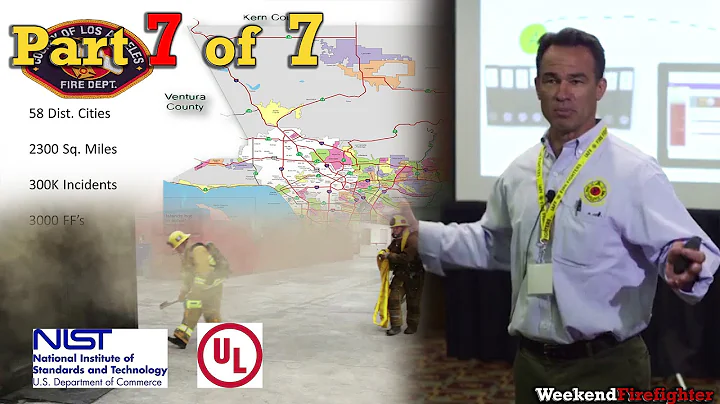 Part 7 of 7: (Organizational Change) NIST & UL Research on Fire Behavior