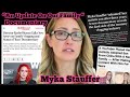 Myka &amp; James Stauffer DOCUMENTARY...exposing the mommy vlogging industry