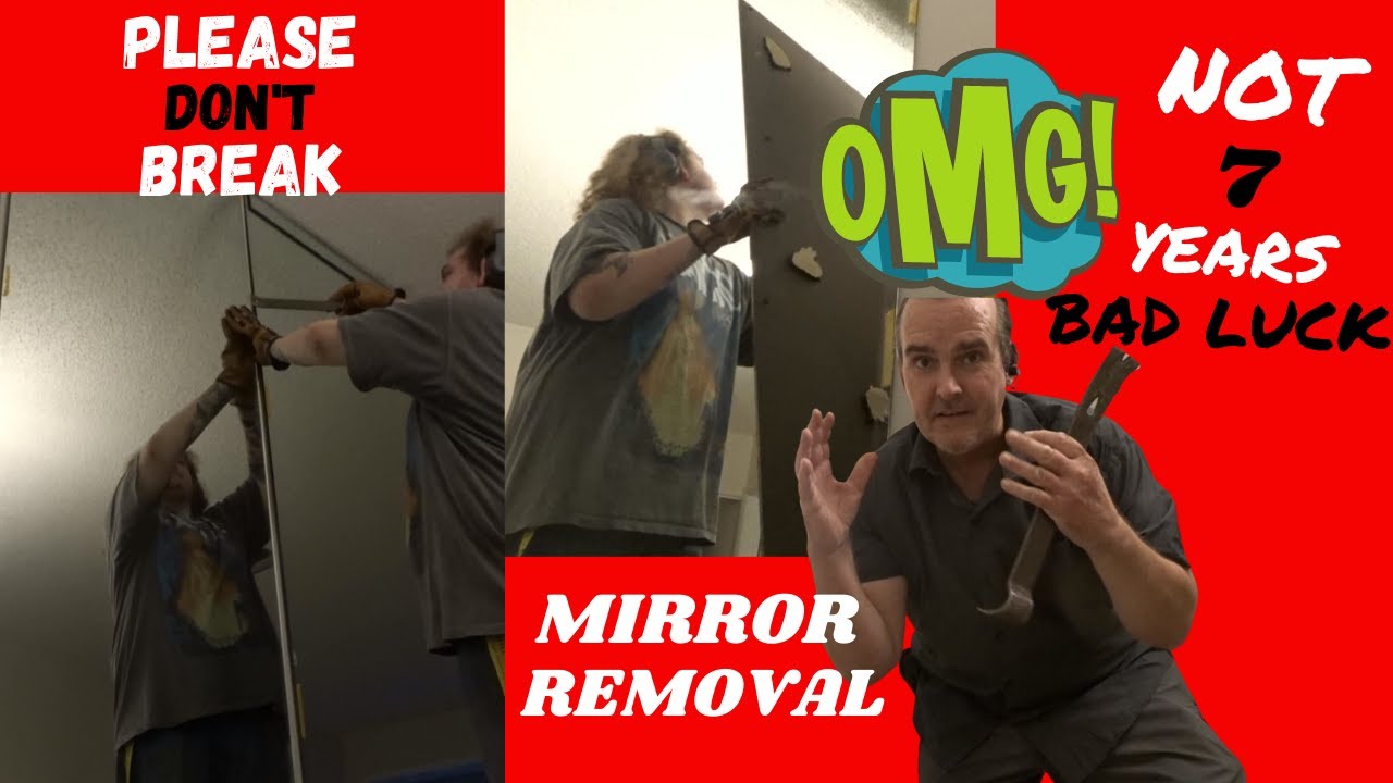 How To Remove A Mirror Wall Without Breaking Mirror How We Took Down A Mirror Without The Bad Luck