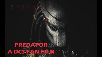 PREDATOR DCS Fan Film