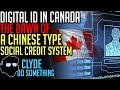 Digital id in canada  from conspiracy to federal program  social credit system