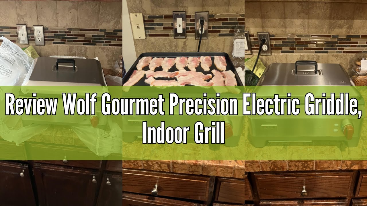 Review Wolf Gourmet Precision Electric Griddle, Indoor Grill, 200 sq. in, Nonstick Coating, Advanced