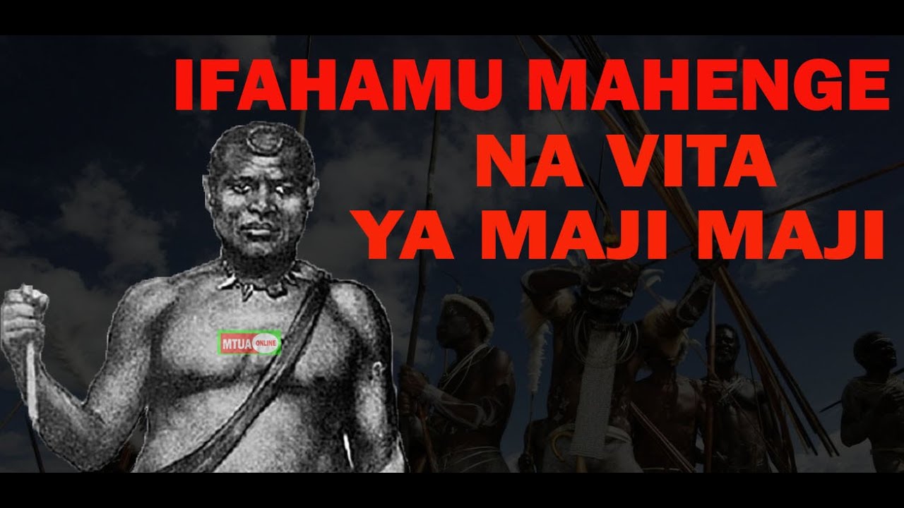 IFAMU MAHENGE NA VITA VYA MAJIMAJI