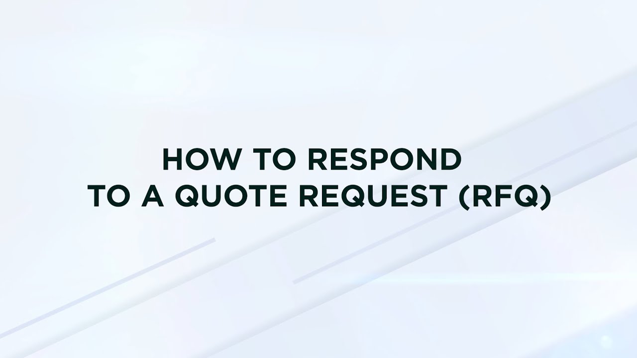 How to Respond to a Quote Request (RFQ)