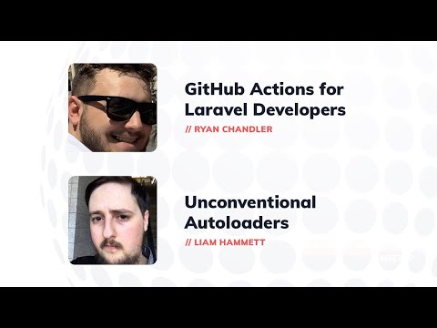 Laravel Worldwide Meetup #4: Ryan Chandler & Liam Hammett