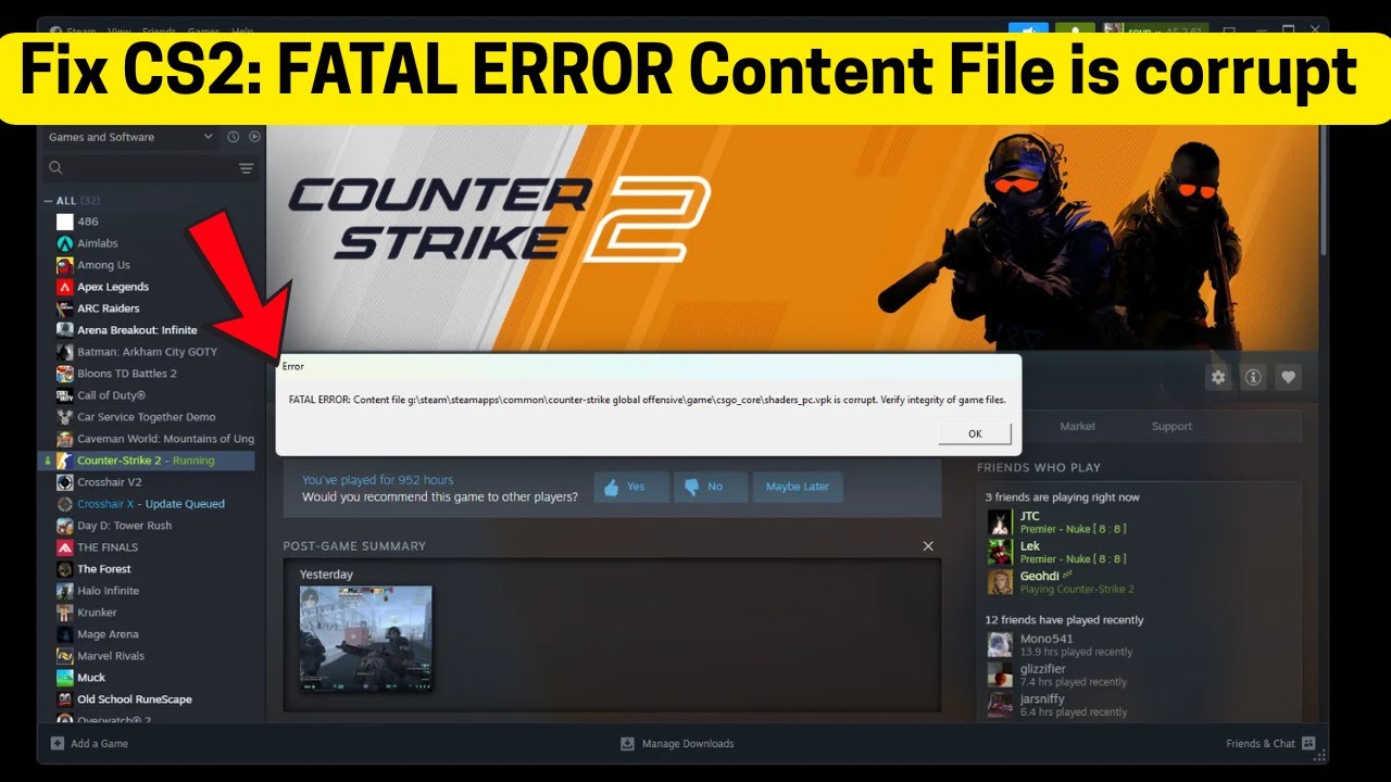 Fix CS2: FATAL ERROR Content File is corrupt (Verify integrity of game files)