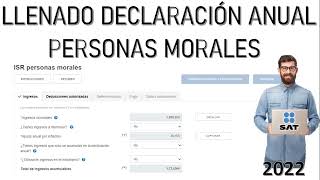 DECLARACION ANUAL PERSONAS MORALES 2022 EN EL PORTAL SAT