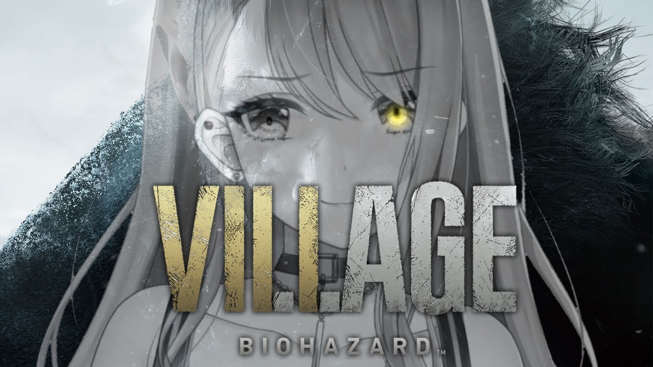 【BIOHAZARD VILLAGE】#01 初めての１人ホラゲー（多分鳴く）【ぶいすぽ/八雲べに】