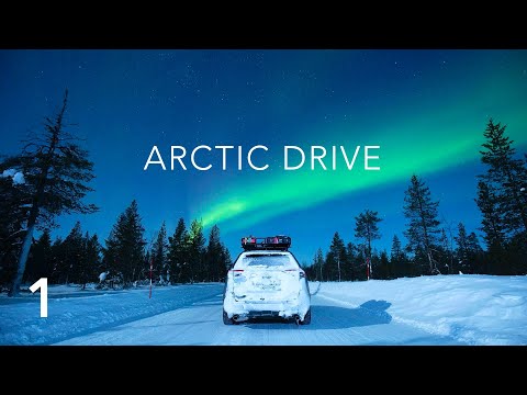 Za Koło Podbiegunowe | ARCTIC DRIVE | Odcinek 1/5 | 4K