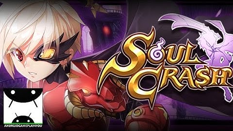 Soul Crash: Core Android GamePlay Trailer [60FPS] (By YD online)